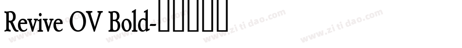 Revive OV Bold字体转换